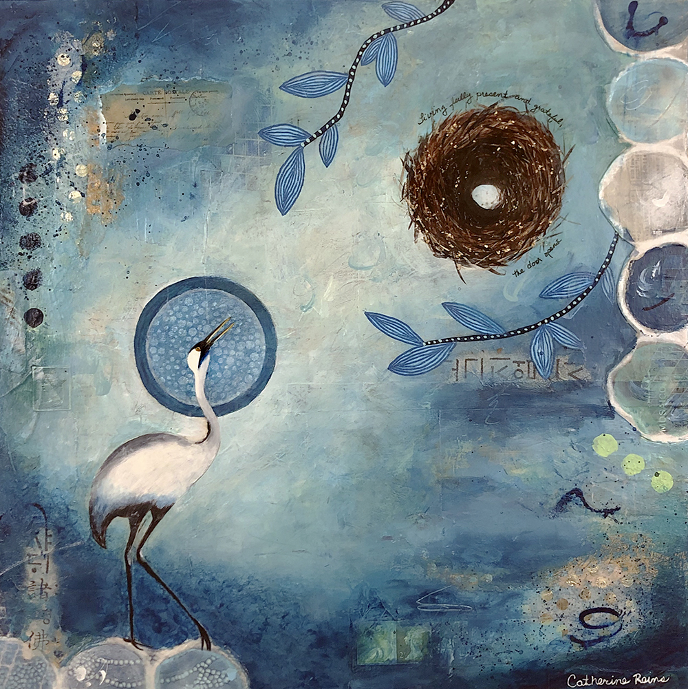 Living fully present and grateful, the door opens - 16 x 16"